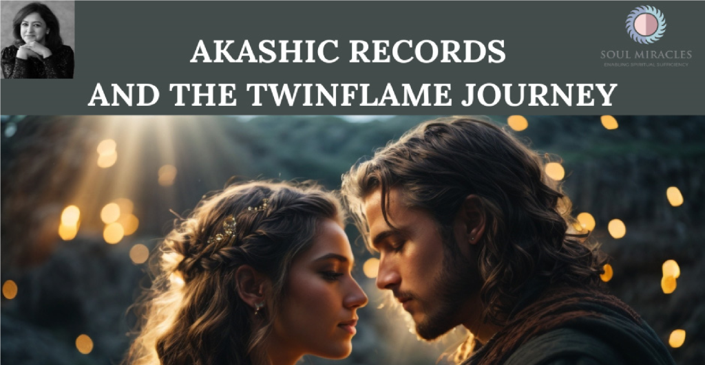 Akashic records and the Twin flame journey